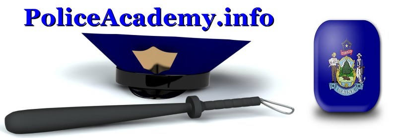 Maine Police Academies
