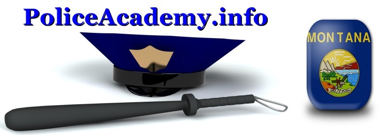 Montana Police Academies