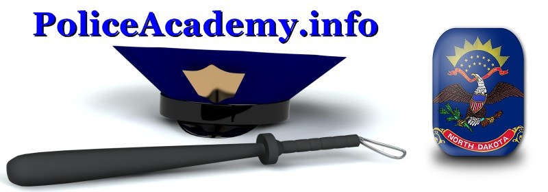 North Dakota Police Academies